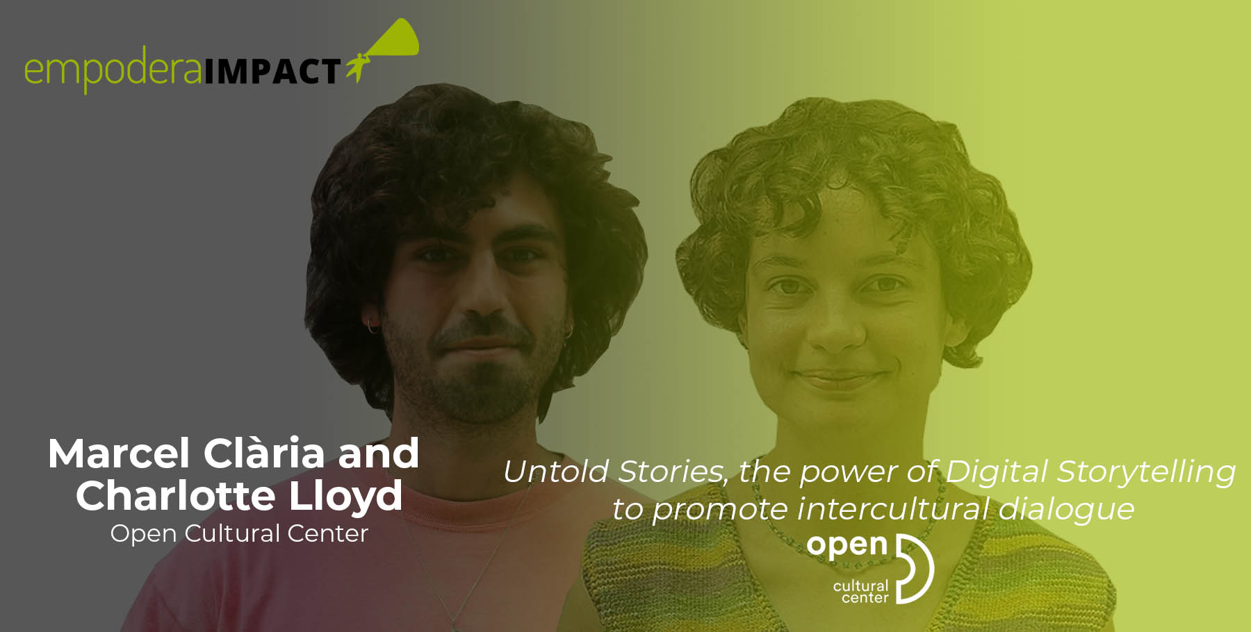 Untold Stories, the power of Digital Storytelling to promote intercultural dialogue